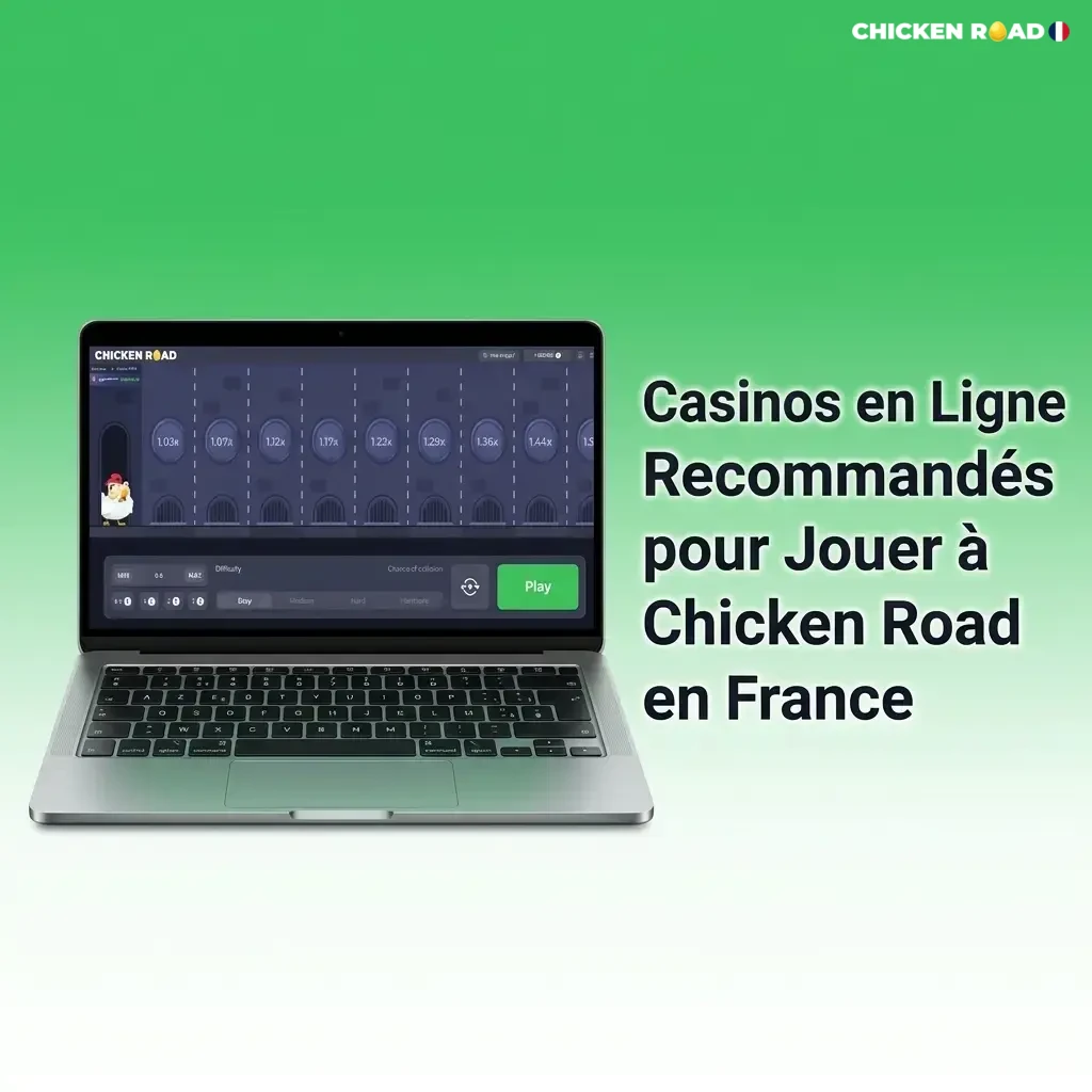 Meilleurs casinos en ligne français pour jouer à Chicken Road avec bonus et licences Curaçao